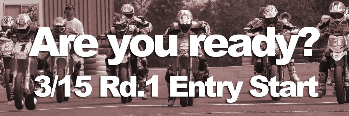 16第1戦エントリー3 15開始 Super Moto Japan